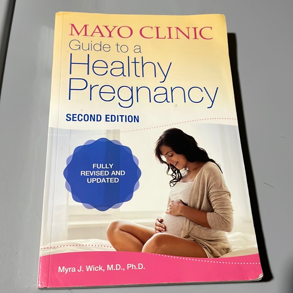 Mayo Clinic Guide to a Healthy Pregnancy Book Second Edition